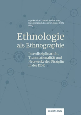 Abbildung von Kreide-Damani / Imeri | Ethnologie als Ethnographie | 1. Auflage | 2024 | beck-shop.de