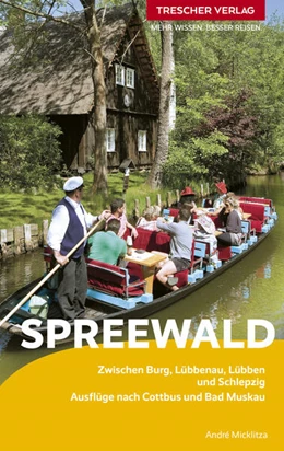 Abbildung von Micklitza | TRESCHER Reiseführer Spreewald | 8. Auflage | 2024 | beck-shop.de