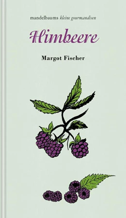 Abbildung von Fischer | Himbeere | 1. Auflage | 2024 | beck-shop.de