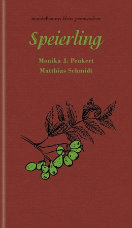 Abbildung von Peukert / Schmidt | Speierling | 1. Auflage | 2024 | beck-shop.de