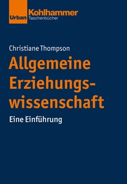 Abbildung von Thompson | Allgemeine Erziehungswissenschaft | 1. Auflage | 2019 | beck-shop.de