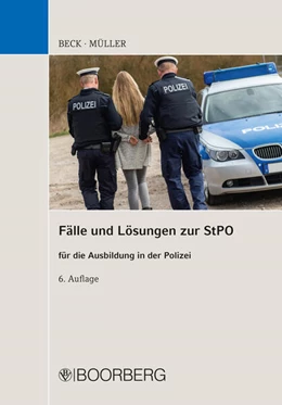 Abbildung von Beck / Müller | Fälle und Lösungen zur StPO | 6. Auflage | 2019 | beck-shop.de