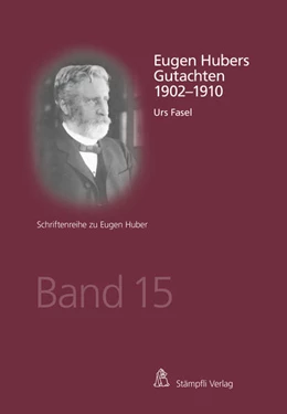 Abbildung von Fasel | Eugen Hubers Gutachten 1902-1910 | 1. Auflage | 2019 | beck-shop.de