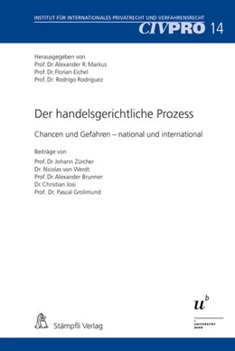 Abbildung von Markus / Eichel | Der handelsgerichtliche Prozess | 1. Auflage | 2019 | beck-shop.de