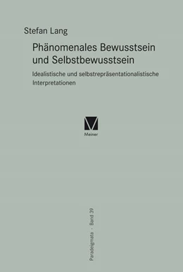 Abbildung von Lang | Phänomenales Bewusstsein und Selbstbewusstsein | 1. Auflage | 2019 | beck-shop.de