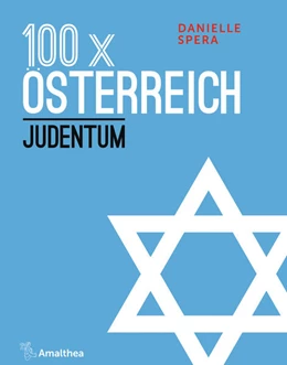 Abbildung von Spera | 100 x Österreich: Judentum | 1. Auflage | 2020 | beck-shop.de