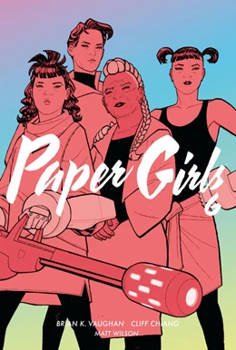 Abbildung von Vaughan | Paper Girls 6 | 1. Auflage | 2019 | beck-shop.de