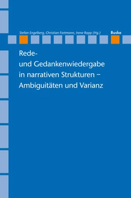 Abbildung von Stefan | Rede- und Gedankenwiedergabe in narrativen Strukturen - Ambiguitäten und Varianz | 1. Auflage | 2019 | beck-shop.de