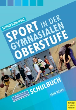 Abbildung von Meyer | Sport in der gymnasialen Oberstufe | 2. Auflage | 2020 | beck-shop.de