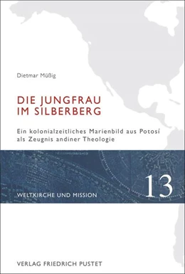 Abbildung von Müßig | Die Jungfrau im Silberberg | 1. Auflage | 2020 | beck-shop.de