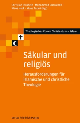 Abbildung von Ströbele | Säkular und religiös | 1. Auflage | 2020 | beck-shop.de