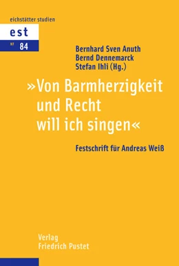 Abbildung von Anuth / Dennemarck | Von Barmherzigkeit und Recht will ich singen | 1. Auflage | 2020 | beck-shop.de