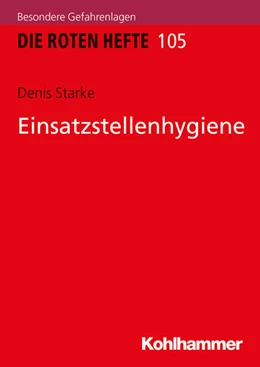 Abbildung von Starke | Einsatzstellenhygiene | 1. Auflage | 2020 | beck-shop.de