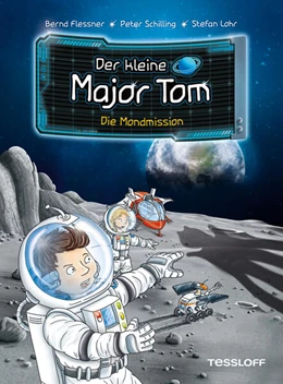 Abbildung von Flessner / Schilling | Der kleine Major Tom. Band 3. Die Mondmission | 1. Auflage | 2020 | beck-shop.de