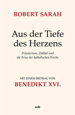 Abbildung von Sarah / Diat | Aus der Tiefe des Herzens | 1. Auflage | 2020 | beck-shop.de