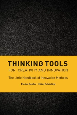 Abbildung von Rustler | Thinking Tools for Creativity and Innovation | 5. Auflage | 2020 | beck-shop.de