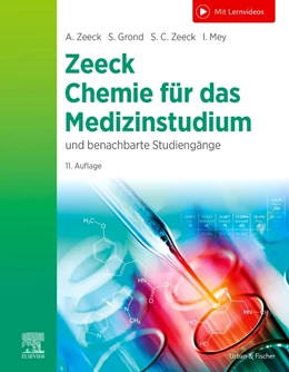 Abbildung von Zeeck / Grond | Chemie für das Medizinstudium | 11. Auflage | 2024 | beck-shop.de