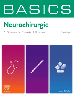 Abbildung von Dützmann / Czabanka | BASICS Neurochirurgie | 5. Auflage | 2024 | beck-shop.de