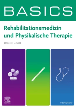 Abbildung von Herbold | BASICS Rehabilitationsmedizin und Physikalische Therapie | 1. Auflage | 2024 | beck-shop.de