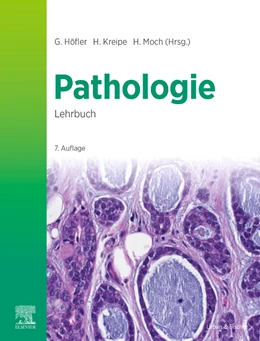 Abbildung von Höfler / Kreipe | Lehrbuch Pathologie | 7. Auflage | 2024 | beck-shop.de