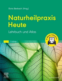 Abbildung von Bierbach | Naturheilpraxis Heute | 7. Auflage | 2024 | beck-shop.de