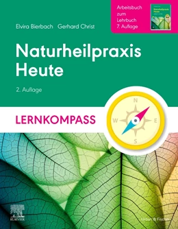Abbildung von Bierbach / Christ | Naturheilpraxis Heute Lernkompass | 2. Auflage | 2024 | beck-shop.de