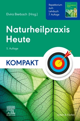 Abbildung von Bierbach | Naturheilpraxis Heute Kompakt | 5. Auflage | 2024 | beck-shop.de