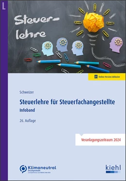 Abbildung von Schweizer | Steuerlehre für Steuerfachangestellte (Online Version) | 26. Auflage | 2024 | beck-shop.de