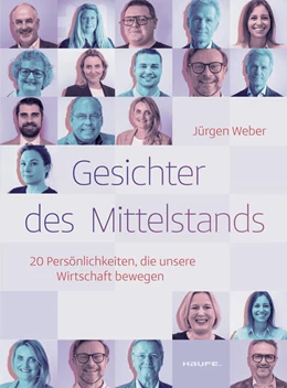 Abbildung von Weber | Gesichter des Mittelstands | 1. Auflage | 2024 | beck-shop.de