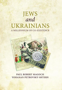 Abbildung von Magocsi / Yohanan | Jews and Ukrainians | 1. Auflage | 2024 | beck-shop.de