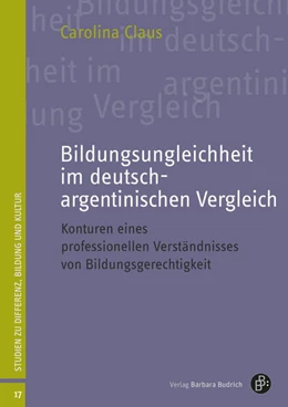 Abbildung von Claus | Bildungsungleichheit im deutsch-argentinischen Vergleich | 1. Auflage | 2024 | 17 | beck-shop.de