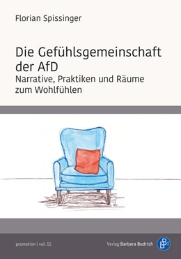 Abbildung von Spissinger | Die Gefühlsgemeinschaft der AfD | 1. Auflage | 2024 | 15 | beck-shop.de
