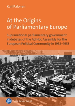 Abbildung von Palonen | At the Origins of Parliamentary Europe | 1. Auflage | 2024 | beck-shop.de