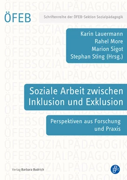 Abbildung von Lauermann / More | Soziale Arbeit zwischen Inklusion und Exklusion | 1. Auflage | 2024 | 17 | beck-shop.de