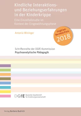 Abbildung von Wininger | Kindliche Interaktions- und Beziehungserfahrungen in der Kinderkrippe | 1. Auflage | 2024 | 17 | beck-shop.de