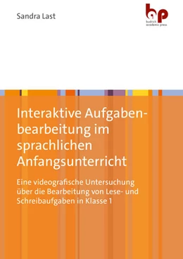 Abbildung von Last | Interaktive Aufgabenbearbeitung im sprachlichen Anfangsunterricht | 1. Auflage | 2024 | beck-shop.de