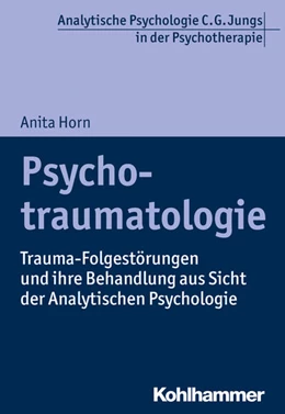 Abbildung von Horn | Psychotraumatologie | 1. Auflage | 2020 | beck-shop.de