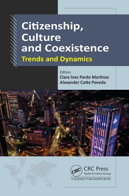 Abbildung von Martinez / Poveda | Citizenship, Culture and Coexistence | 1. Auflage | 2024 | beck-shop.de