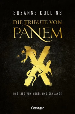 Abbildung von Collins | Die Tribute von Panem X. Das Lied von Vogel und Schlange | 1. Auflage | 2024 | beck-shop.de