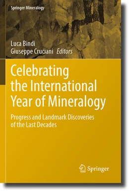 Abbildung von Cruciani / Bindi | Celebrating the International Year of Mineralogy | 1. Auflage | 2024 | beck-shop.de