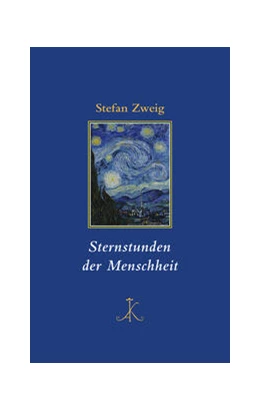 Abbildung von Zweig | Sternstunden der Menschheit | 1. Auflage | 2024 | beck-shop.de