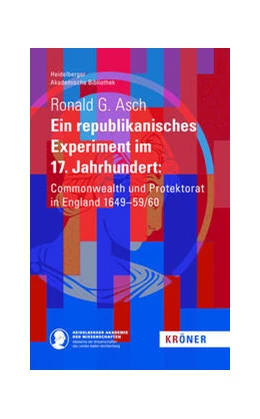 Abbildung von Asch | Ein Republikanisches Experiment im 17. Jahrhundert | 1. Auflage | 2024 | beck-shop.de