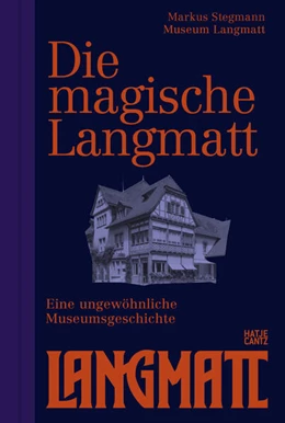 Abbildung von Stegmann | Die magische Langmatt | 1. Auflage | 2024 | beck-shop.de