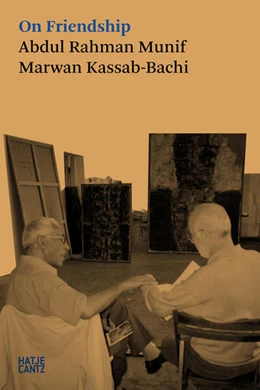 Abbildung von Kassab-Bachi / Munif | On Friendship | 1. Auflage | 2024 | beck-shop.de