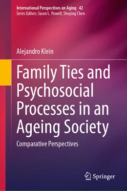 Abbildung von Klein | Family Ties and Psychosocial Processes in an Ageing Society | 1. Auflage | 2024 | beck-shop.de