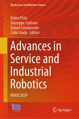Abbildung von Pisla / Carbone | Advances in Service and Industrial Robotics | 1. Auflage | 2024 | beck-shop.de