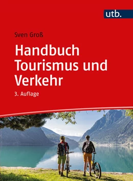 Abbildung von Groß | Handbuch Tourismus und Verkehr | 3. Auflage | 2024 | beck-shop.de