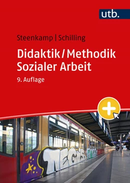Abbildung von Steenkamp / Schilling | Didaktik / Methodik Sozialer Arbeit | 9. Auflage | 2024 | beck-shop.de