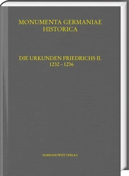 Abbildung von Friedl / Gutermuth | Die Urkunden Friedrichs II. | 1. Auflage | 2024 | 14,7 | beck-shop.de