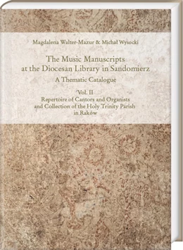 Abbildung von Walter-Mazur / Wysocki | The Music Manuscripts at the Diocesan Library in Sandomierz. A Thematic Catalogue | 1. Auflage | 2024 | beck-shop.de